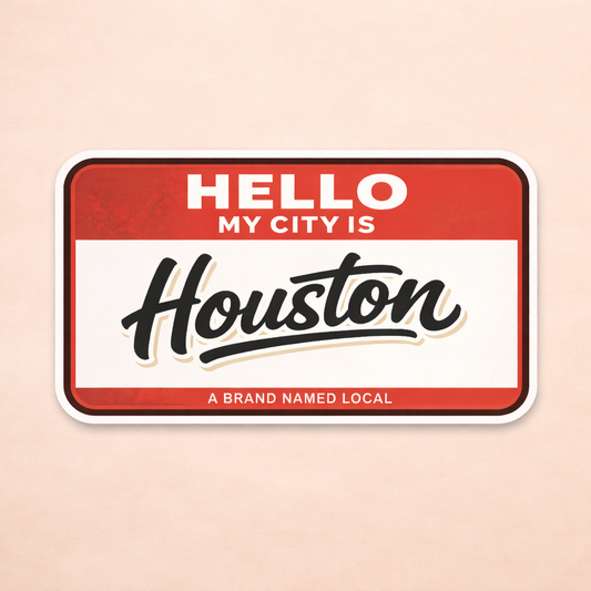 Hello, My City Is Houston Sticker